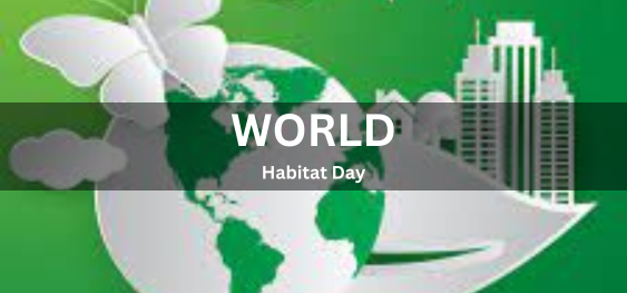 World Habitat Day [विश्व पर्यावास दिवस]